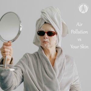 Air Pollution- skin